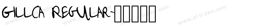Gillca Regular字体转换